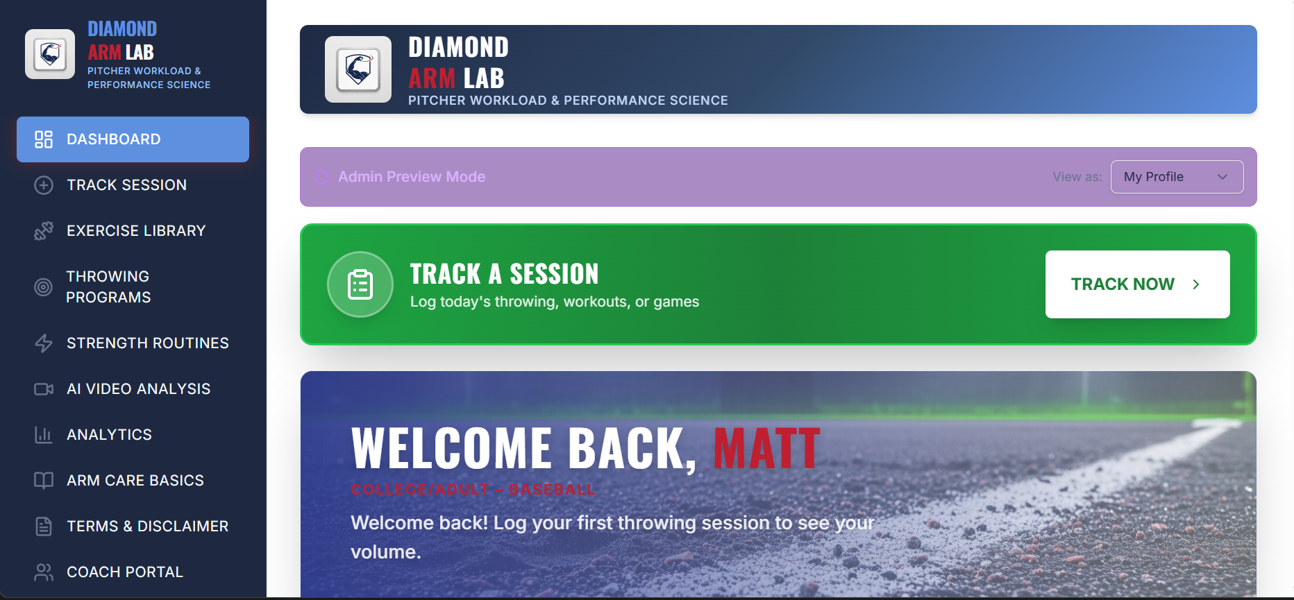 Diamond Arm Lab dashboard with the Track a Session button and a personalized welcome panel